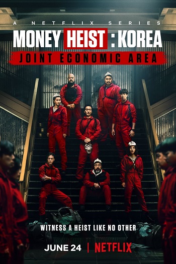 Money Heist Korea Joint Economic Area Part 2 2022 S01 Complete Hindi full movie download